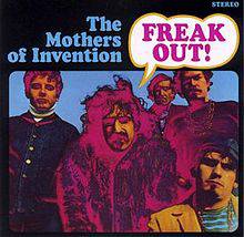 The Mothers Of Invention : Freak Out !
